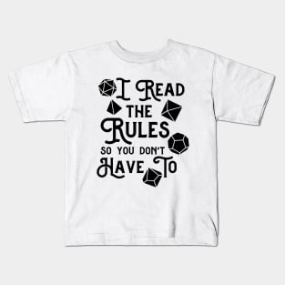 I Read The Rules So You Don't Have To Kids T-Shirt